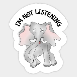 Elephant Not Listening Sticker